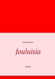 Cover von Jouluisia satuja