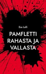 Cover von Pamfletti rahasta ja vallasta