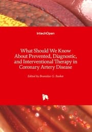 Cover von What Should We Know About Prevented, Diagnostic, and Interventional Therapy in Coronary Artery Disease