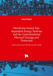 Cover von Membrane-bound Atp-dependent Energy Systems and the Gastrointestinal Mucosal Damage and Protection