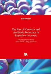 Cover von The Rise of Virulence and Antibiotic Resistance in Staphylococcus aureus