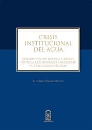Cover von Crisis institucional del agua