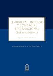 Cover von El arbitraje interno y comercial