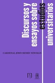 Cover von Discursos y ensayos sobre estudios universitarios