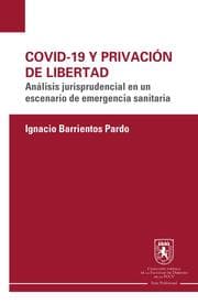 Cover von Covid 19 y privación de libertad