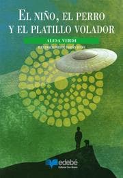 Cover von El niño el perro y el platillo volador