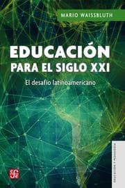Cover von Educación para el siglo XXI