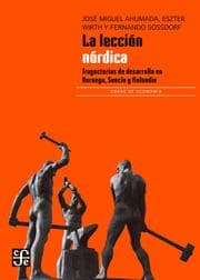 Cover von La lección nórdica: Trayectorias de desarrollo en Noruega, Suecia y Finlandia