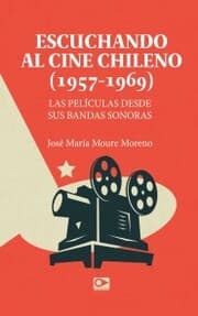 Cover von Escuchando a cine chileno