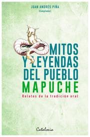 Cover von Mitos y Leyendas del pueblo mapuche