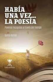 Cover von Había una vez....la poesía. Poemas recogidos a través del tiempo
