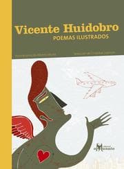 Cover von Vicente Huidobro, poemas ilustrados