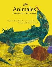 Cover von Animales, cuentos chilenos