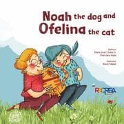 Cover von Noah the dog and Ofelina the cat