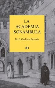 Cover von La academia sonámbula