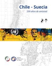 Cover von Chile - Suecia 200 años de amistad