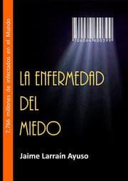 Cover von La Enfermedad del Miedo