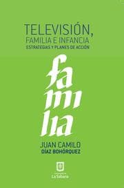 Cover von Televisión, familia e infancia