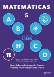 Cover von Saber SABER Matemáticas 5. Libro del estudiante grado quinto