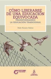 Cover von Cómo liberarse de una educación equivocada
