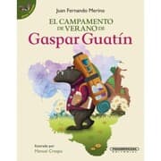 Cover von El campamento de verano de Gaspar Guatín