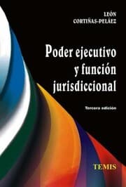 Cover von Poder ejecutivo y función jurisdiccional