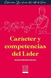 Cover von Carácter y competencias del líder - 1ra edición