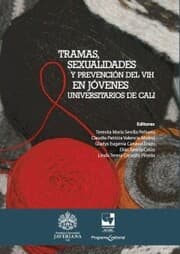 Cover von Tramas, sexualidades y prevención del VIH en jóvenes universitarios de Cali