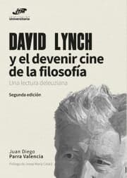 Cover von David Lynch y el devenir cine de la filosofía