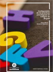 Cover von Configuración de las prácticas psicológicas en colegios de Bogotá