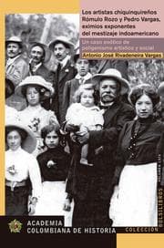 Cover von Los artistas chiquinquireños Rómulo Rozo y Pedro Vargas, eximios exponentes del mestizaje indoamericano