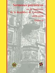 Cover von Sermones patrióticos en el comienzo de la República de Colombia, 1819-1821