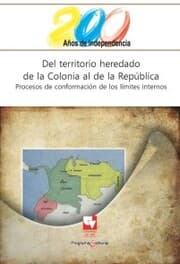Cover von Del territorio heredado de la Colonia al de la República