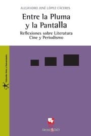 Cover von Entre la pluma y la pantalla