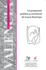 Cover von La propuesta política y escritural de Laura Restrepo