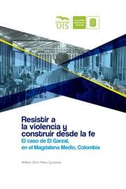 Cover von Resistir a la violencia y construir desde la fe