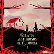 Cover von Relatos misteriosos de Colombia 1