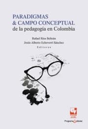 Cover von Paradigmas y campo conceptual de la pedagogía en Colombia