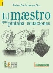 Cover von El maestro que pintaba ecuaciones