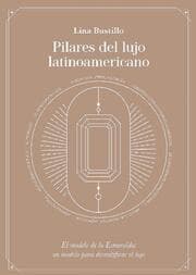 Cover von Pilares del lujo latinoamericano