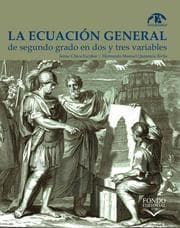 Cover von La ecuación general de segundo grado en dos y tres variables