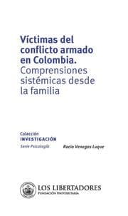 Cover von Víctimas del conflicto armado en Colombia, comprensiones sistémicas