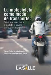 Cover von La motocicleta como modo de transporte