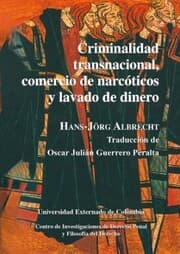 Cover von Criminalidad transnacional, comercio de narcóticos y lavado de dinero