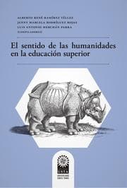 Cover von El sentido de las humanidades en la educación superior