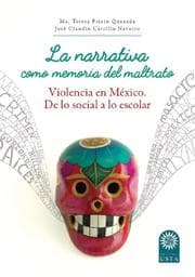 Cover von La narrativa como memoria del maltrato