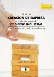 Cover von Hacia la creación de empresa a partir del proyecto de diseño industrial