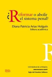 Cover von Reformar o abolir el sistema penal?
