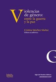 Cover von Violencias de género: entre la guerra y la paz