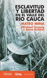 Cover von Esclavitud y libertad en el valle del río Cauca